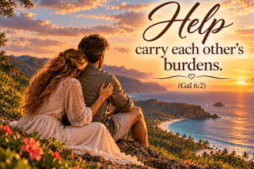 help carry each others burdens-galatians 6-2
