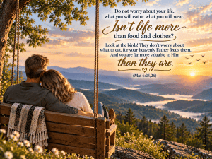 man and woman do not worry Mathew 6:25